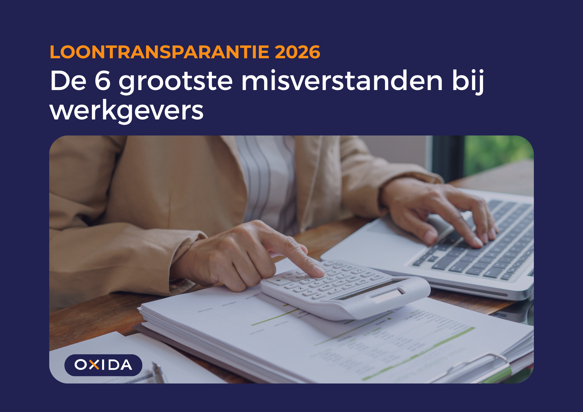 Loontransparantie 2026: de 6 grootste misverstanden bij werkgevers 